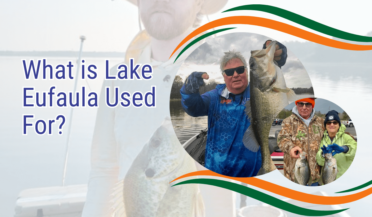 What is Lake Eufaula Used